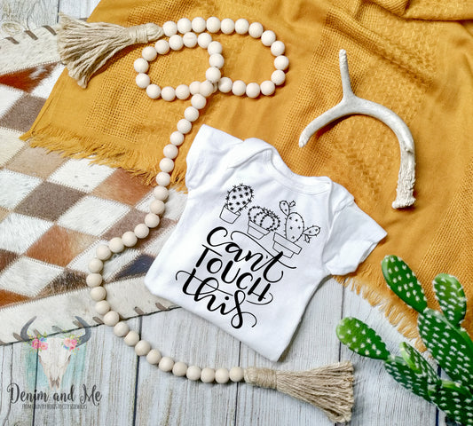 "Can't Touch This" Cactus Boho Baby Bodysuit